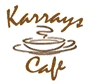Karrays Cafe in Bellevue Nebraska